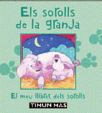ELS SOROLS DE LA GRANJA