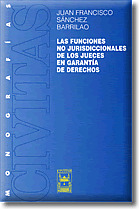 FUNCIONES NO JURISDICCIONALES JUECES GARANTIA DCHO