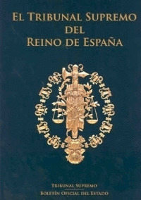 EL TRIBUNAL SUPREMO DE JUSTICIA EN ESPAÑA