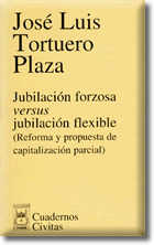 JUBILACION FORZOSA JUBILACION FLEXIBLE (REF PROP)