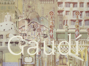 GAUDI. LAMINES DE LUXE
