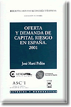 OFERTA DEMANDA CAPITAL RIESGO ESPAÑA 2001