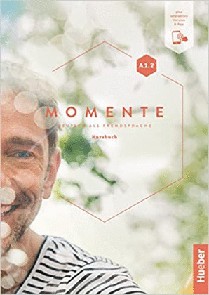 MOMENTE A1.2 KURSBUCH. ALUMNO + KEY