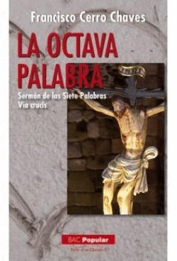 OCTAVA PALABRA,LA