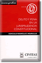 DELITO PENA JURISPRUDENCIA CONSTITUCIONAL