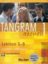 TANGRAM AKTUELL,1 LEKTION 5-8, KURSBUCH + ARBEITSBUCH. NIVEAU A1/2