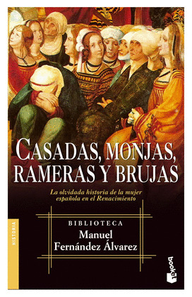 CASADAS MONJAS RAMERAS Y BRUJAS