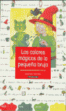 COLORES MAGICOS DE LA PEQUEÑA BRUJA , LOS