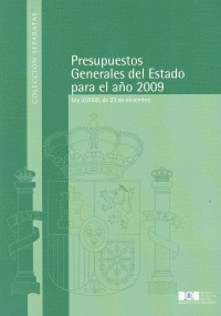 PRESUPUESTOS GENERALES DEL ESTADO PARA EL AÑO 2009