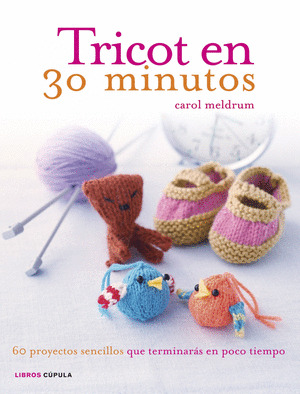 TRICOT EN 30 MINUTOS