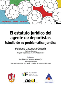 EL ESTATUTO JURÍDICO DEL AGENTE DE DEPORTISTAS