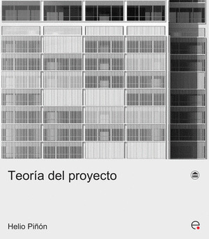 TEORIA DEL PROYECTO.(COL-LECCIO ARQUITECTURA)