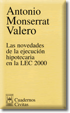 LAS NOVEDADES EJECUCION HIPOTECARIA LEC 2000