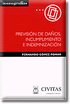 PREVISION DAÑOS, INCUMPLIMIENTO E INDEMNIZACION