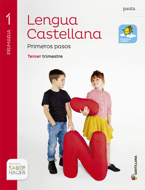 LENGUA 1º PRIMARIA. PAUTA. (SABER HACER) TRIMESTRAL