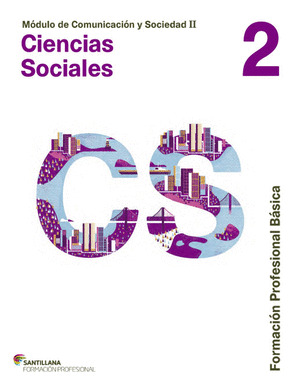 MODULO DE COMUNICACION Y SOCIEDAD II CIENCIAS SOCIALES 2 FORMACION PROFESIONAL B