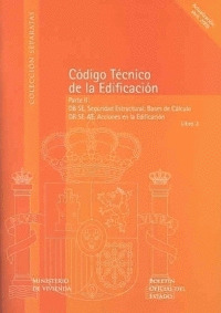 CTE PARTE 2, DB SE, SEGURIDAD ESTRUCTURAL, BASES DE CÁLCULO ; DB SE-AE, SEGURIDA