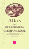 ATLAS DE LA 1ª GUERRA MUNDIAL