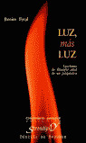 LUZ MAS LUZ