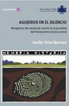 AGUJEROS EN EL SILENCIO