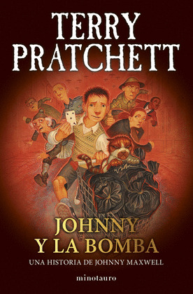 JOHNNY Y LA BOMBA (TRILOGÍA JOHNNY MAXWELL Nº 03/03)
