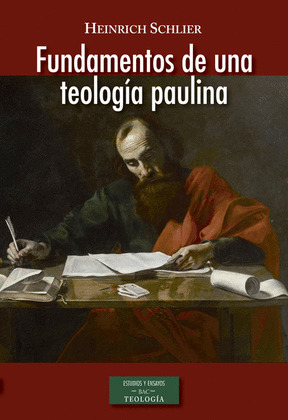 FUNDAMENTOS DE UNA TEOLOGIA PAULINA