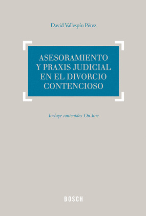 ASESORAMIENTO Y PRAXIS JUDICIAL EN EL DIVORCIO CONTENCIOSO