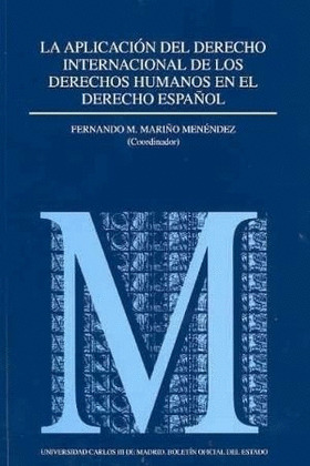 APLICACION DEL DERECHO INTERNACIONAL DE LOS DERECHOS HUMANOS