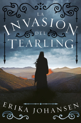 LA INVASION DEL TEARLING (LA REINA DEL TEARLING 2)