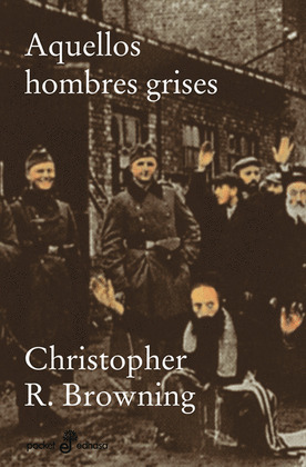 AQUELLOS HOMBRES GRISES