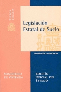 TL-43, LEGISLACIÓN ESTATAL DE SUELO
