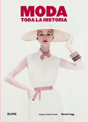 MODA.TODA LA HISTORIA