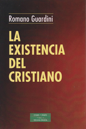 EXISTENCIA DEL CRISTIANO,LA