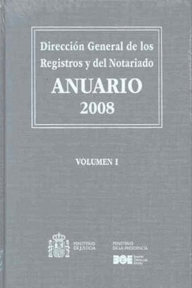 (3VOL)2008 ANUARIO DIRECCION GRAL. REGISTROS Y NOTARIADO