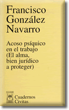 CC. ACOSO PSIQUICO EN TRABAJO (EL ALMA,BIEN JUR.A PROTEGER)