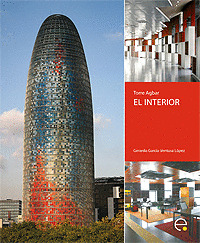 TORRE AGBAR, EL INTERIOR