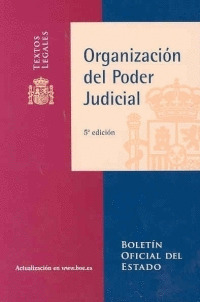 ORGANIZACIÓN DEL PODER JUDICIAL (5º ED.)