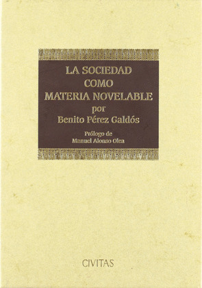 LA SOCIEDAD COMO MATERIA NOVELABLE