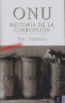 ONU HISTORIA DE LA CORRUPCION