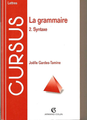 LA GRAMMAIRE. 2. SYNTAXE