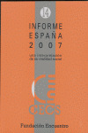 INFORME ESPAÑA 2007 UNA INTERPRETACION DE SU REALIDAD SOCIAL