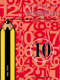CUADERNO MATEMATICAS 10 PRIMARIA