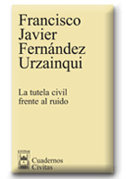 LA TUTELA CIVIL FRENTE AL RUIDO