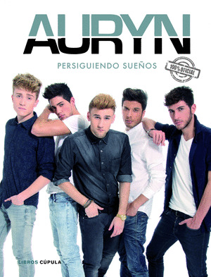 AURYN: PERSIGUIENDO SUEÑOS (100% OFICIAL)