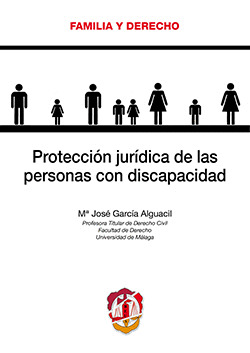 PROTECCION JURIDICA DE LAS PERSONAS CON DISCAPACIDAD