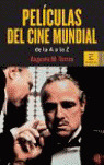 PELICULAS DEL CINE MUNDIAL