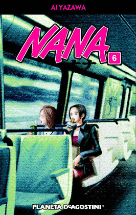 NANA 6 (COMICS MANGA)