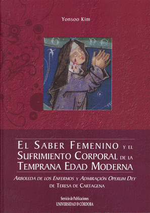 SABER FEMENINO Y EL SUFRIMIENTO CORPORAL DE LA TEMPRANA