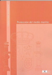 PROTECCION DEL MEDIO MARINO