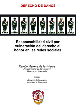 RESPONSABILIDAD CIVIL POR VULNERACION DEL DERECHO AL HONOR EN LAS REDES SOCIALES
